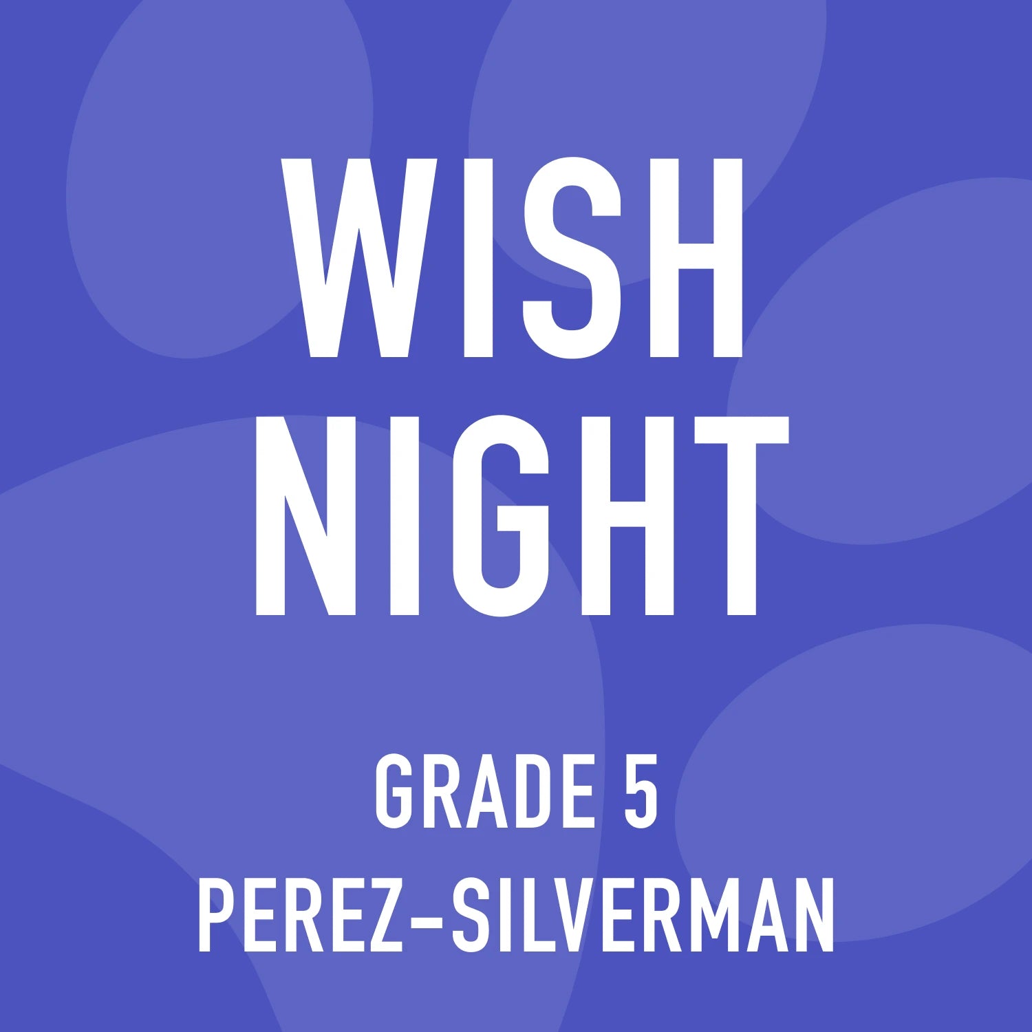 Grade 5 Perez-Silverman