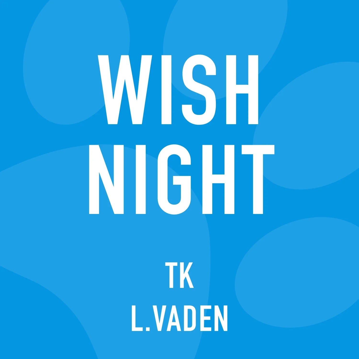 Grade TK Vaden Wish Night